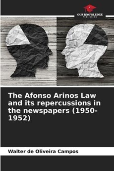 The Afonso Arinos Law and its repercussions in the newspapers (1950-1952)