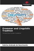 Grammar and Linguistic Tradition | Sabrina Andrade Do Nascimento | 