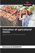 Valuation of agricultural stocks | Mohamed Elkhabachy | 
