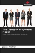 The Disney Management Model | Josiane Kirchner | 