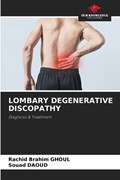 Lombary Degenerative Discopathy | Rachid Brahim Ghoul ; Souad Daoud | 