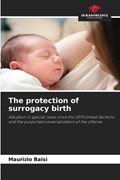 The protection of surrogacy birth | Maurizio Baisi | 