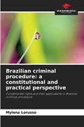 Brazilian criminal procedure | Mylena Lorusso | 