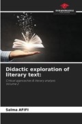 Didactic exploration of literary text | Salma Afifi | 