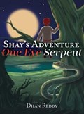 Shay's Adventure | Dhan Reddy | 