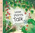 How Plants Talk | Helena Harastova | 