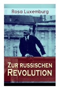 Zur russischen Revolution | Rosa Luxemburg | 