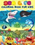 Sea Life Coloring Book For Kids | Max Ruths | 