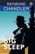 The Big Sleep | Raymond Chandler | 
