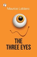 The Three Eyes | Maurice LeBlanc | 