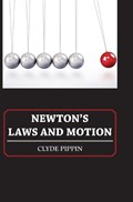 Newton's Laws and Motion | Clyde Pippin | 