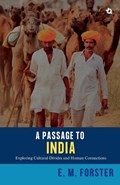 A Passage To India | E. M. Forster | 