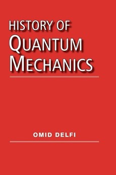 History of Quantum Mechanics