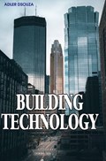 Building Technology | Adler Dsouza | 