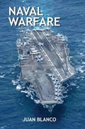 Naval Warfare | Juan Blanco | 