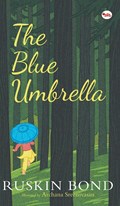 The Blue Umbrella | Ruskin Bond | 