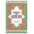 Subjects of Qur'an | Zahid Malik | 