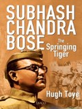 Subhash Chandra Bose | Hugh Toye | 