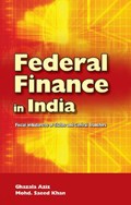Federal Finance in India | Ghazala Aziz | 