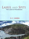 Lahul and Spiti | O. C. Handa | 