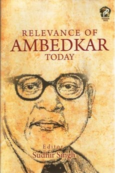 Relevance of Ambedkar Today