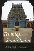 Temples of South India | Ambujam Anantharaman | 