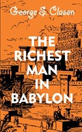 The Richest Man In Babylon | George S Clason | 
