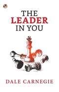 The Leader in You | Dale Carnegie | 