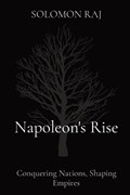 Napoleon's Rise | Solomon Raj | 