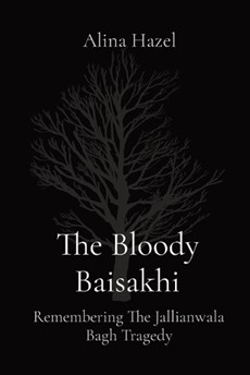The Bloody Baisakhi