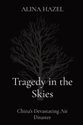 Tragedy in the Skies | Alina Hazel | 