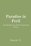 Paradise in Peril | Sanyub S. | 