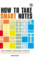 How to Take Smart Notes | Sonke Ahrens | 