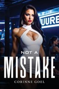 Not a Mistake | Corinne Goel | 