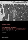 The Lemko Region in the Second Polish Republic | JarosÅ‚aw Moklak | 