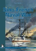 Sino-French Naval War 1884-1885 | Piotr Olender | 