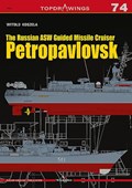 The Russian Asw Guided Missile Cruiser Petropavlovsk | Witold Koszela | 