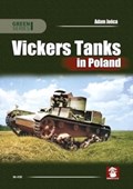 Vickers Tanks in Poland | Adam Jo&#324;ca | 