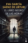 El libro negro de las horas | Eva Garcia Saenz de Urturi | 