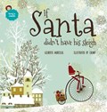 If Santa didn't have his sleigh | Gilberto Mariscal | 