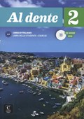 Al dente 2 + audio download A2 Libro dello studente + esercizi | Marilisa Birello ; Albert Vilagrasa ; Simone Bonafaccia | 