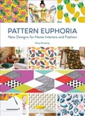 Pattern Euphoria: New Designs for Home Interiors and Fashion | Wang Shaoqiang | 