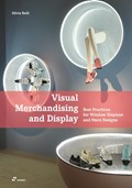 Visual Merchandising and Display: Best Practices for Window Displays and Store Designs | silvia belli | 