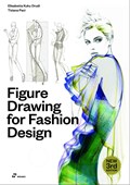 Figure Drawing for Fashion Design, Vol. 1 | Elisabetta Kuky Drudi ; Tiziana Paci | 