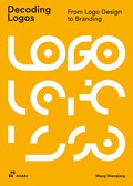 Decoding Logos: From LOGO Design to Branding | Wang Shaoqiang | 