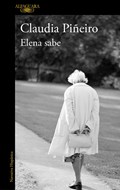 Elena sabe / Elena Knows | Claudia Pineiro | 