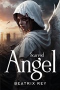 Scarred Angel | Beatrix Rey | 