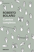 Cuentos completos | BOLANO, Roberto | 