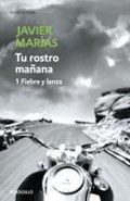 Tu Rostro Manana 1 | Javier Marias | 