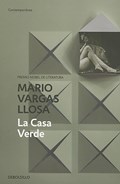 La casa verde / The Green House | Mario Vargas Llosa | 